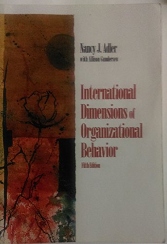 International Dimensions of Organizational Behavior 5th (fifth) edition