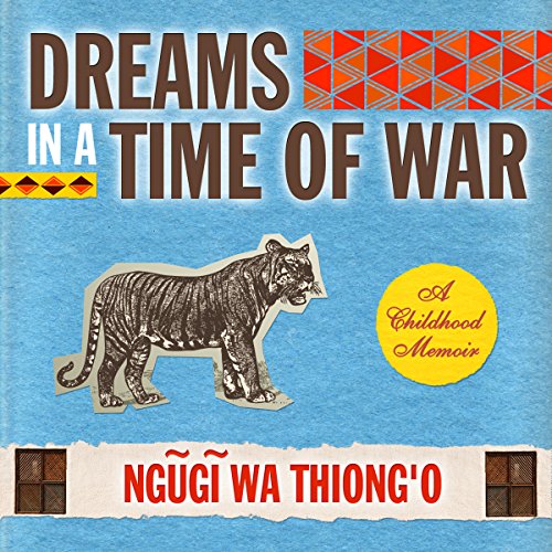 Dreams in a Time of War: A Childhood Memoir