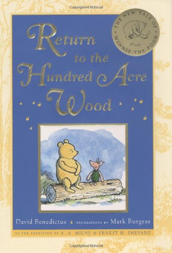 Return to the Hundred Acre Wood (Winnie-The-Pooh Collection)