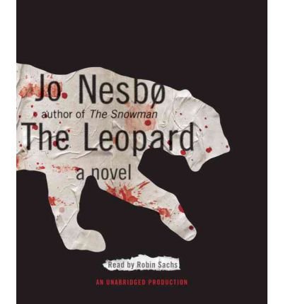 The Leopard [ THE LEOPARD BY Jo, Nesbo ( Author ) Dec-13-2011[ THE LEOPARD [ THE LEOPARD BY JO, NESBO ( AUTHOR ) DEC-13-2011 ] By Jo, Nesbo ( Author )Dec-13-2011 Compact Disc