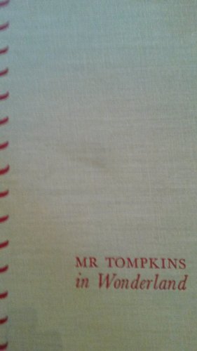 Mr Tompkins In Wonderland