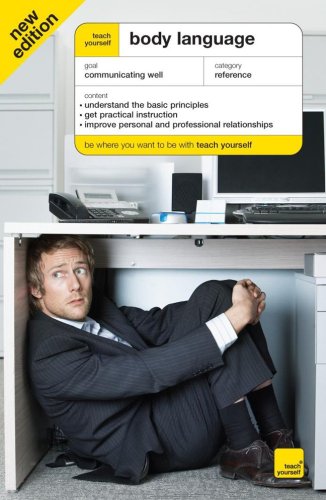 Teach Yourself Body Language, Third Edition (Teach Yourself: Health & New Age)