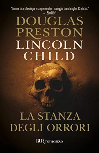La stanza degli orrori: Serie di Pendergast vol. 3 (Serie di Aloysius Pendergast) (Italian Edition)