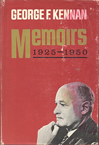 Memoirs [by] George F. Kennan