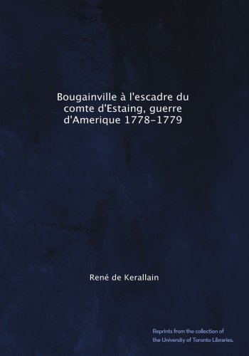 Bougainville à l'escadre du comte d'Estaing, guerre d'Amerique 1778-1779