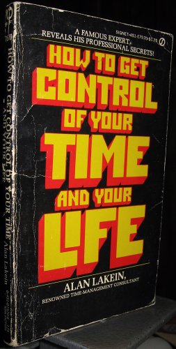 How to get Control of Your Time and Your Life