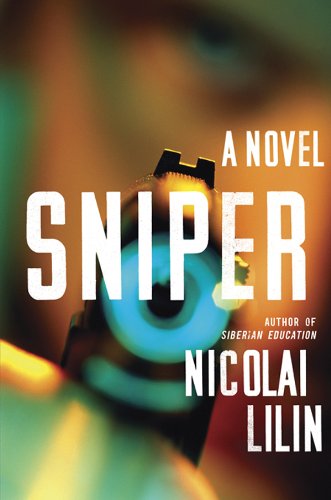 Sniper: A Novel