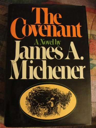 The Covenant: A Limited First Edition That Has Been Privately Printed By James A. Michener (Hardcover)