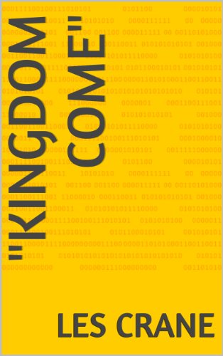 "KINGDOM COME"