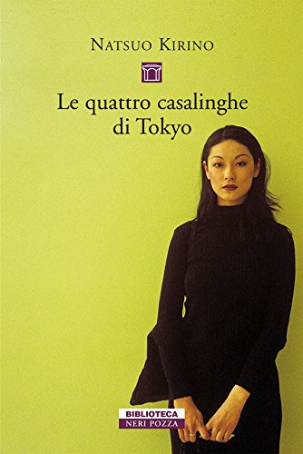 Le quattro casalinghe di Tokyo (Biblioteca) (Italian Edition)
