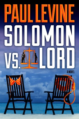SOLOMON vs. LORD (Solomon vs. Lord Legal Thrillers Book 1) (English Edition)