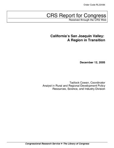 California’s San Joaquin Valley: A Region in Transition