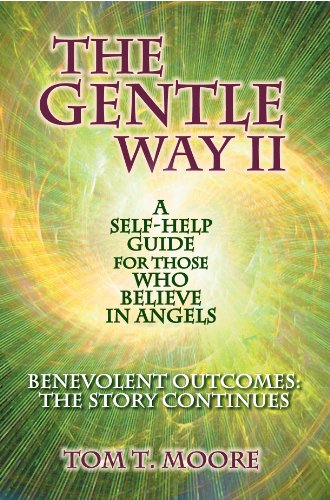 The Gentle Way II: Benevolent Outcomes - The Story Continues (English Edition)