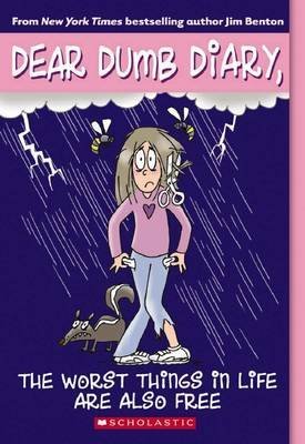[ The Worst Things in Life Are Also Free (Dear Dumb Diary (Quality) #10) By Kelly, Jamie ( Author ) Paperback 2010 ]
