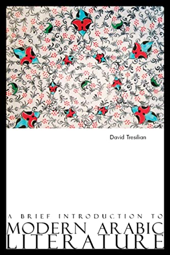 A Brief Introduction to Modern Arabic Literature