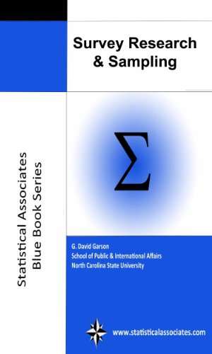 Survey Research & Sampling 2016 Edition (Statistical Associates "Blue Book" Series Book 7) (English Edition)