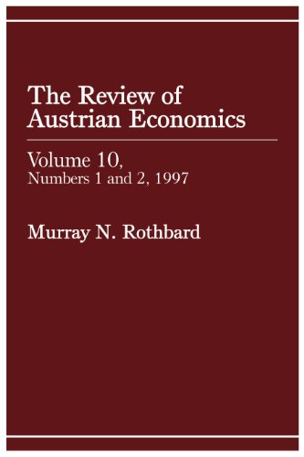 Review of Austrian Economics, Volume 10