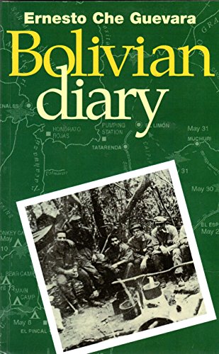 The Bolivian Diary of Ernesto Che Guevara