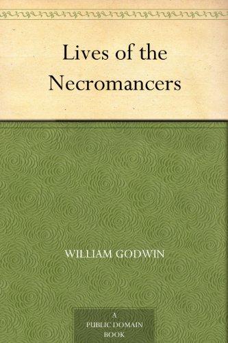 Lives of the Necromancers