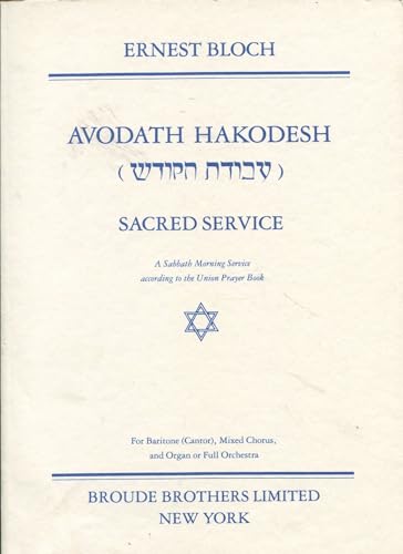 Sacred Service (Avodath Hakodesh). Piano Vocal Score SATB