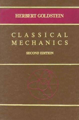 Classical Mechanics. 2nd Ed.:2nd (Second) edition