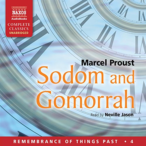 Sodom and Gomorrah: Remembrance of Things Past - Volume 4