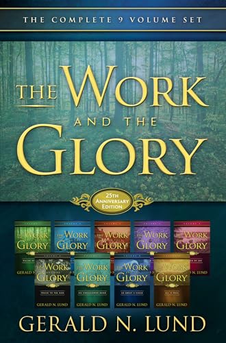 The Work and the Glory: The Complete 9 Volume Set