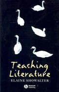 Teaching Literature (03) by Showalter, Elaine [Paperback (2003)]