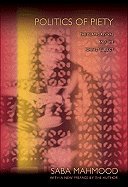 Politics of Piety (11) by Mahmood, Saba [Paperback (2011)]
