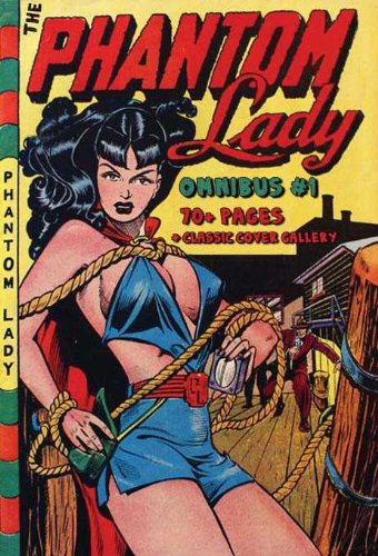 The Phantom Lady Omnibus [Fantastic Femmes of the Comics] (English Edition)