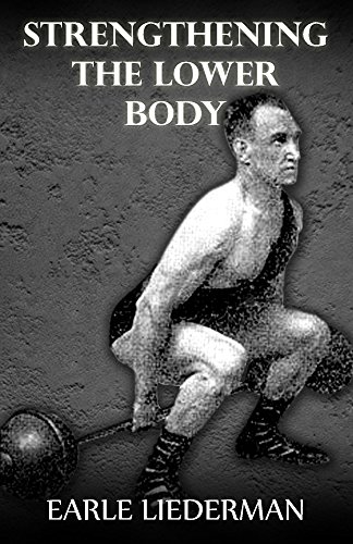 Strengthening the Lower Body