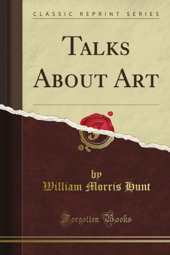 Talks About Art (Classic Reprint)