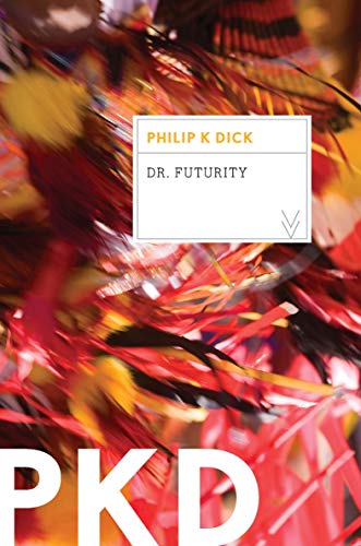 Dr. Futurity (English Edition)