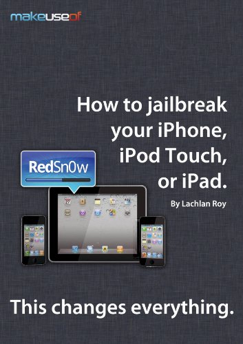 How to Jailbreak Your iPhone, iPod Touch, or iPad