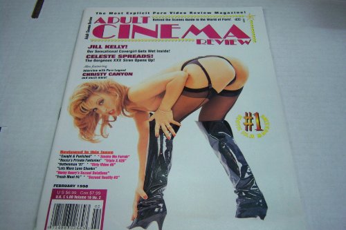 Adult Cinema Review Magazine "Jill Kelly , Celeste Spreads, Christy Canyon" February 1998