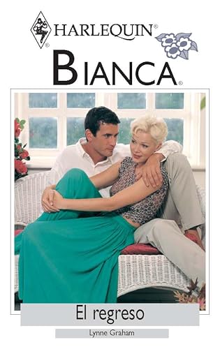 El regreso (Bianca nº 1247) (Spanish Edition)