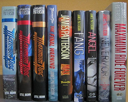 The Complete Maximum Ride Series (Angel Experiment, School's Out Forever, Saving the World and Other Extreme Sports, The Final Warning, Max, Fang, Angel, Nevermore) (Maximum Ride, 1-8)