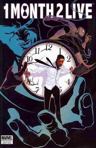 One Month to Live (Marvel Premiere Editions)