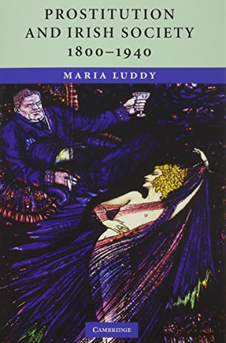 Prostitution and Irish Society, 1800-1940