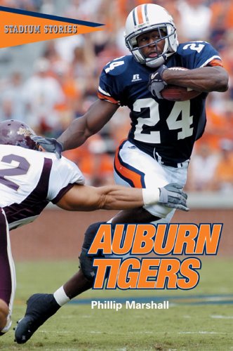 Stadium Stories: Auburn Tigers (Stadium Stories Series)