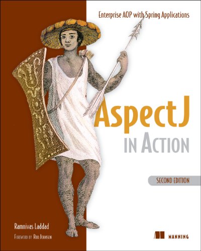 Aspectj in Action: Enterprise AOP with Spring Applications
