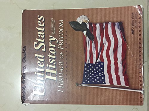 United States History in Christian Perspective, Heritage of Freedom, Third Edition