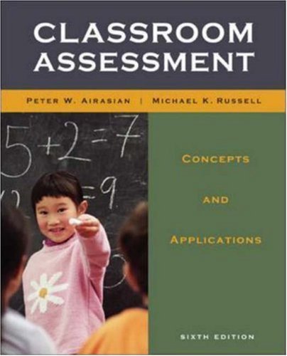 By Peter Airasian - Classroom Assessment: 6th (sixth) Edition