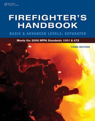 By Delmar - Firefighter's Handbook: Firefighter I & Firefighter II: 3rd (third) Edition