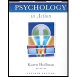 Psychology in Action by Huffman,Karen. [2003,7th Edition.] Hardcover