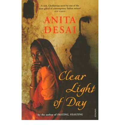 [(Clear Light of Day)] [Author: Anita Desai] published on (March, 2001)