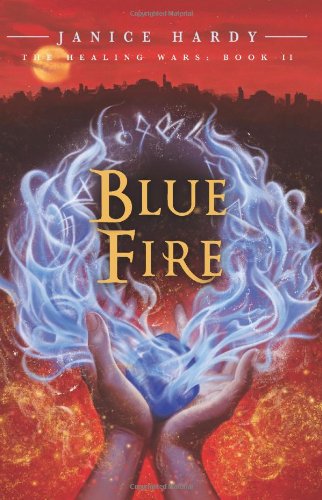 The Healing Wars: Book II: Blue Fire