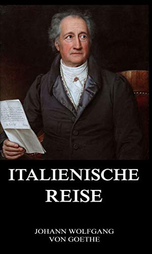 Italienische Reise (German Edition)