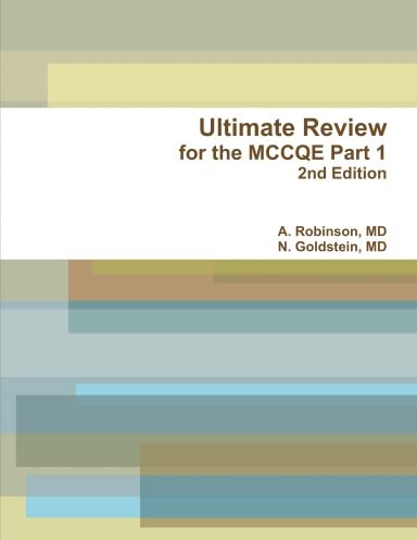 Ultimate Review for the MCCQE Part 1, 2nd Edition