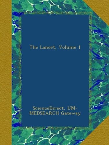 The Lancet, Volume 1
